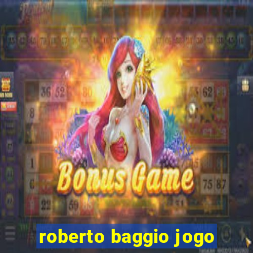 roberto baggio jogo